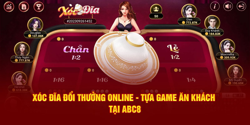 Xóc đĩa đổi thưởng online